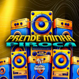 Prende Minha Piroca by Dj JD