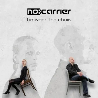 Between the Chairs by no:carrier