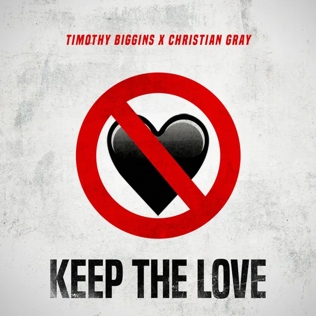 Keep the Love