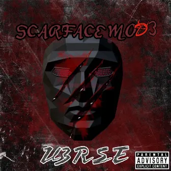 SCARFACE MODE by V3RSE