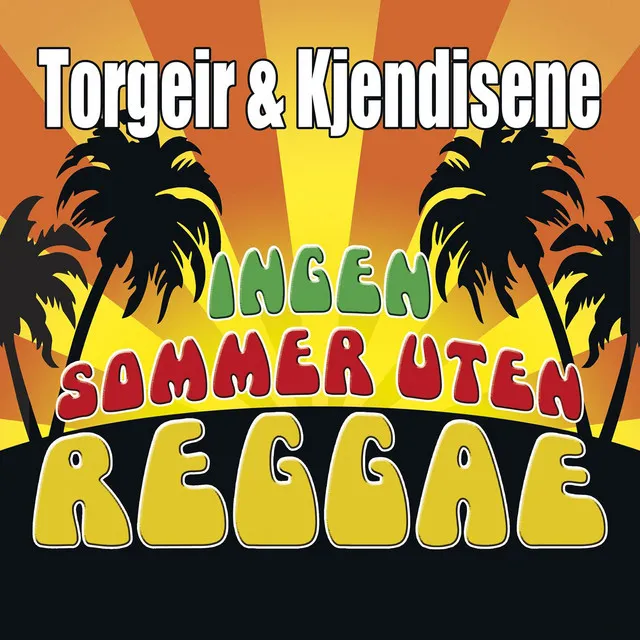 Ingen sommer uten reggae