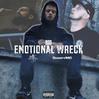 Emotional Wreck by RSD