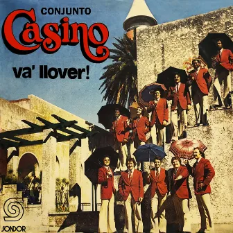 Va' Llover! by Conjunto Casino de Uruguay