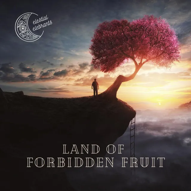 Land of Forbidden Fruit