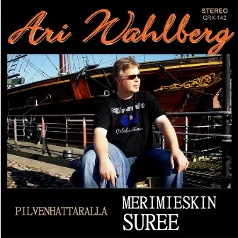 Merimieskin Suree / Pilvenhattaralla by Ari Wahlberg