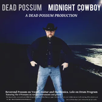 Midnight Cowboy by Dead Possum