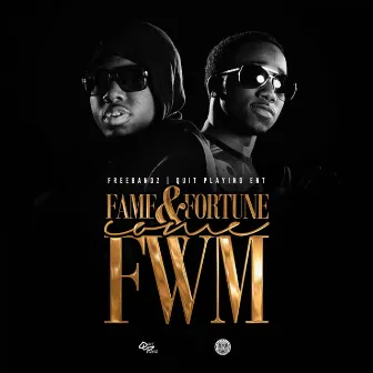 Come FWM - Single by Fortune