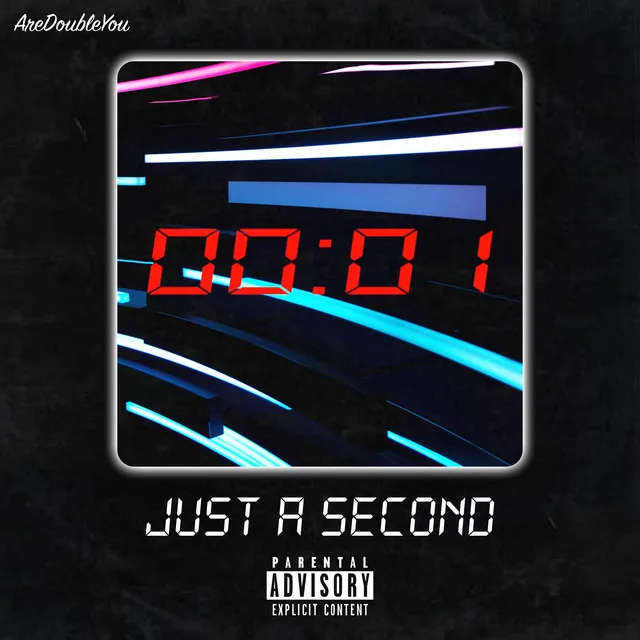 Just a Second