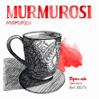 Zymuvala by Murmurosi