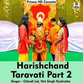 Harish Chand Taravati Part 2 (Hindi Song) by 