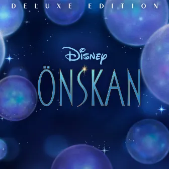 Önskan (Svenskt Original Soundtrack/Deluxe Edition) by Önskan - Cast