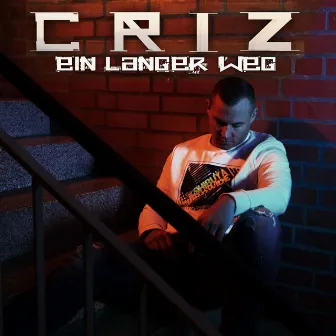 Ein langer Weg by Criz