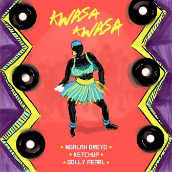 Kwasa Kwasa by Ngalah Oreyo