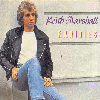 Keith Marshall : Rarities by Keith Marshall