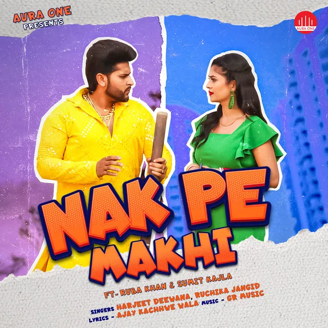 Nak Pe Makhi (feat. Ruba Khan & Sumit Kajala)