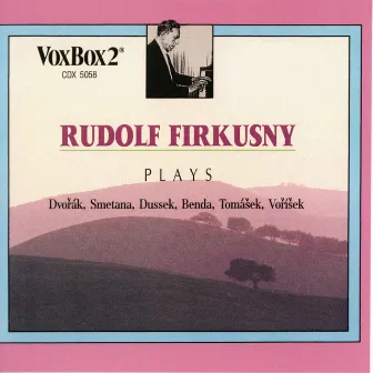 Rudolf Firkusny by Rudolf Firkusny