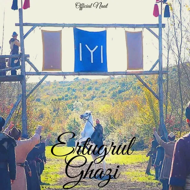 Ertugrul Ghazi Soundtrack Naat