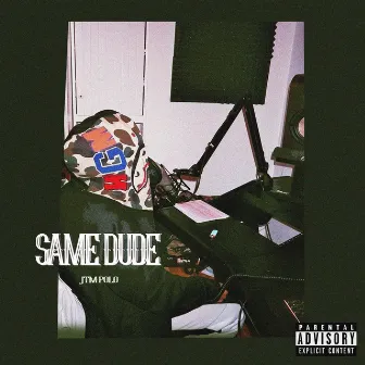 Same Dude by JTM POLO