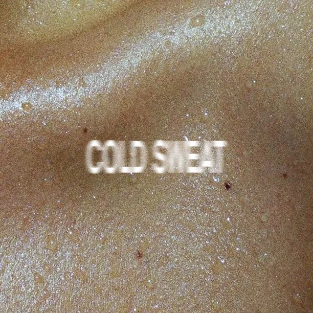 Cold Sweat