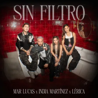 Sin Filtro by Mar Lucas