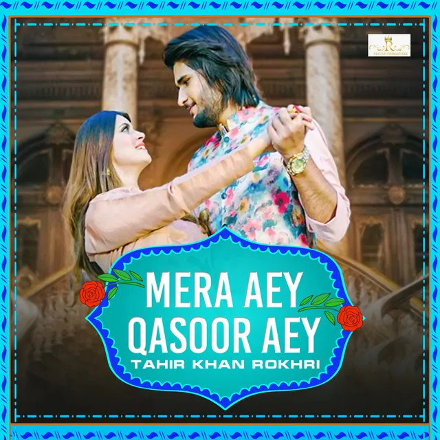 Mera Aey Qasoor Aey - Single