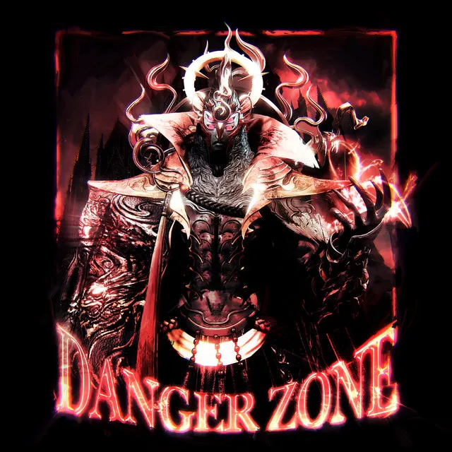 DANGER ZONE