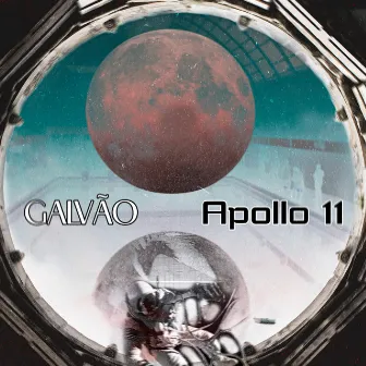 APOLLO 11 by GALVÃO