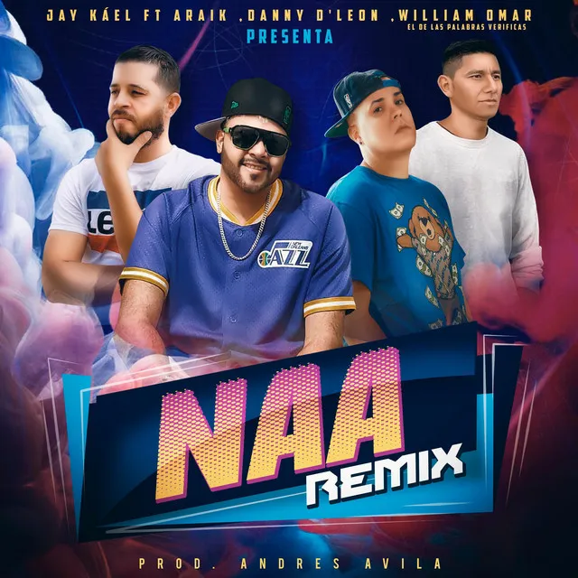 NAA - Remix