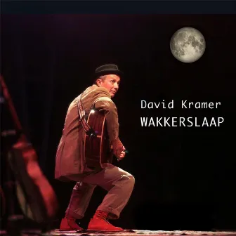 Wakkerslaap by David Kramer