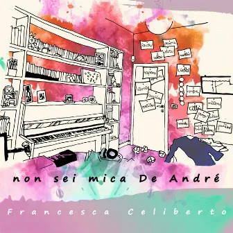 Non sei mica De André by Francesca Celiberto