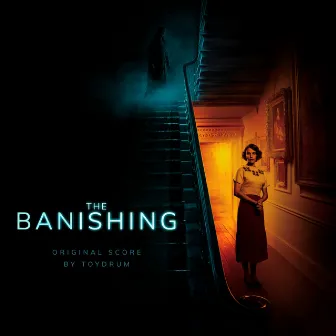 The Banishing (Original Score) by Toydrum