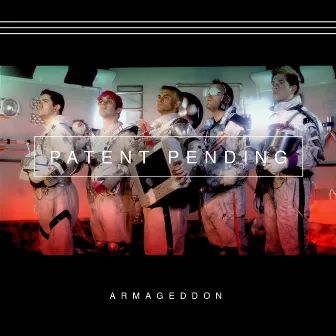 Armageddon EP by Patent Pending