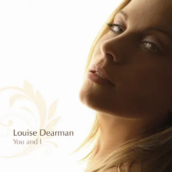 You And I by Louise Dearman