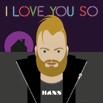 I Love You So by Hans Bollandsås