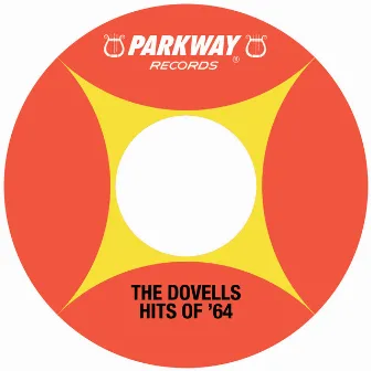 Hits Of '64 by The Dovells