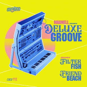 Deluxe Groove by Maunell