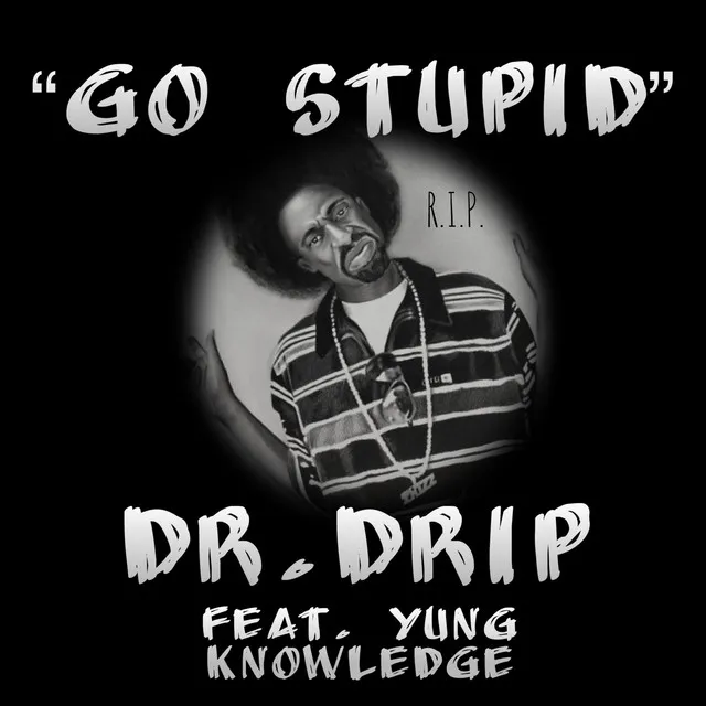 Go Stupid