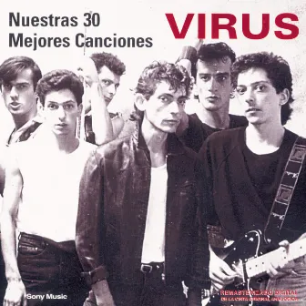 Nuestras 30 Mejores Canciones by Virus