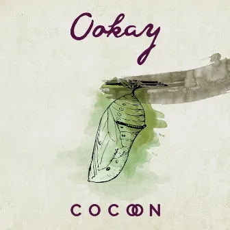 Cocoon by Ookay