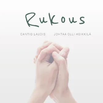 Rukous by Cantio Laudis