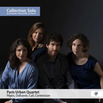 Connesson: Paris Urban Quartet - Quatuor à cordes, Furieux by Paris Urban Quartet