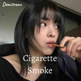 Cigarette Smoke by Demitrean