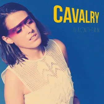 Cavalry by Ella On The Run