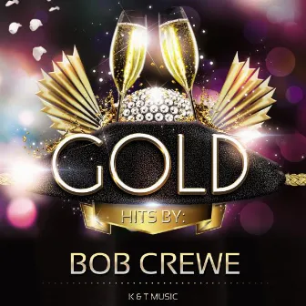 Golden Hits by Bob Crewe