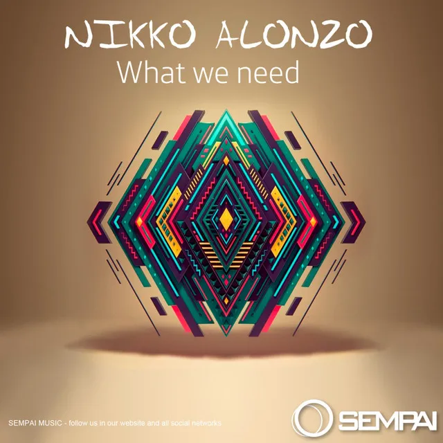 What We Need - Original Mix