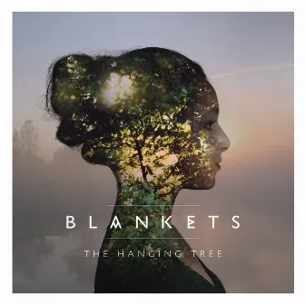 The Hanging Tree by Blankets