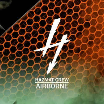 Airborne by Hazmat Crew