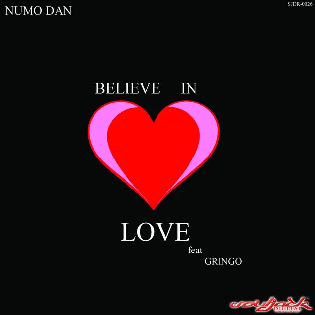 Believe In Love - Numo's Original Dub Mix