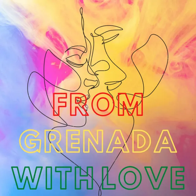 From Grenada With Love