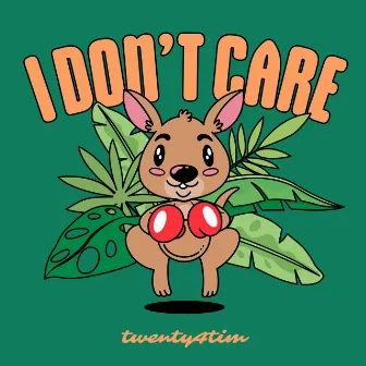 I Don't Care by twenty4tim